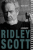 Ridley Scott: a Biography (Screen Classics)