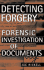 Detecting Forgery: Forensic Investigation of Documents