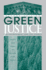 Green Justice: the Environment and the Courts, Second Edition