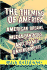 The Theming of America, Second Edition: American Dreams, Media Fantasies, and Themed Environments