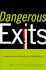 Dangerous Exits: Escaping Abusive Relationships in Rural America (Critical Issues in Crime and Society)