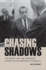 Chasing Shadows (P)