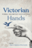 Victorian Hands: The Manual Turn in Nineteenth-Century Body Studies