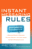 Instant Messaging Rules: a Business Guide to Managing Policies, Security, and Legal Issues for Safe Im Communication