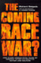 The Coming Race War: and Other Apocalyptic Tales of America After Affirmative Action and Welfare