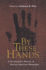 By These Hands: a Documentary History of African American Humanism