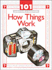 How Things Work: 101 Questions & Answers (101 Questions and Answers)