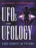 Ufo's and Ufology: the First 50 Years