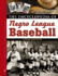 The Encyclopedia of Negro League Baseball