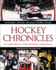 Hockey Chronicles: an Insider History of National Hockey League Teams