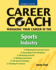 Managing Your Career in the Sports Industry (Ferguson Career Coach (Paperback))