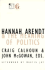 Hannah Arendt and the Meaning of Politics (Volume 6) (Contradictions of Modernity)