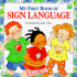 My First Book of Sign Language (Whistlestop Books; Troll Books)