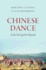 Chinese Dance in the Vast Land and Beyond