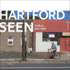 Hartford Seen (Hartford Books)