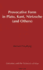 Provocative Form in Plato, Kant, Nietzsche (and Others)