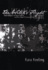 The Witch's Flight: the Cinematic, the Black Femme, and the Image of Common Sense (Perverse Modernities: a Series Edited By Jack Halberstam and Lisa Lowe)