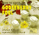 How to Cook a Gooseberry Fool: Unusual Recipes From Around the World