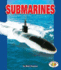 Submarines (Pull Ahead Books? Mighty Movers)