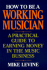 How to Be a Working Musician: a Practical Guide to Earning Money in the Music Business