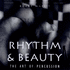 Rhythm & Beauty: the Art of Percussion