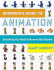 Beginner's Guide to Animation: Everything You Need to Know to Get Started