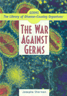 The War Against Germs