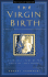 The Virgin Birth. Revised and Updated