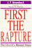 First the Rapture