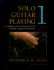 Solo Guitar Playing: Book 1 [With Cd]