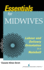Essentials for Midwives: Labour and Delivery Orientation in a Nutshell