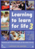 Learning to Learn for Life 3