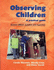 Observing Children: a Practical Guide