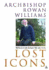 Lost Icons: Reflections on Cultural Bereavement