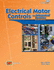 Electrical Motor Controls for Integrated Systems ( Interactive Dvd Included)