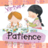 The Virtue of Patience