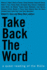 Take Back the Word: a Queer Reading of the Bible