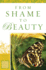 From Shame to Beauty (Women of the Word Bible Study)