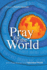 Pray for the World (Operation World Resources)