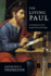 The Living Paul: an Introduction to the Apostle's Life and Thought