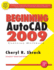 Beginning Autocad 2009: Exercise Workbook [With Dvd]