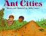 Ant Cities (Turtleback School & Library Binding Edition)