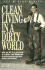 Clean Living in a Dirty World (Dialog)