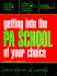 Getting Into the Pa School of Your Choice