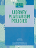 Library Plagiarism Policies (Clip Notes)