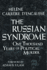 Russian Syndrome One Thousand Years of Political Murder