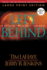 Left Behind (Large Print): a Novel of the Earth's Last Days