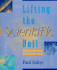 Lifting the Scientific Veil