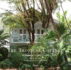 The Tropical Cottage: At Home in Coconut Grove