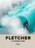 Fletcher: a Lifetime in Surf